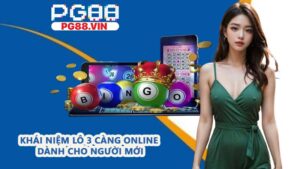 Khái niệm lô 3 càng online dành cho người mới